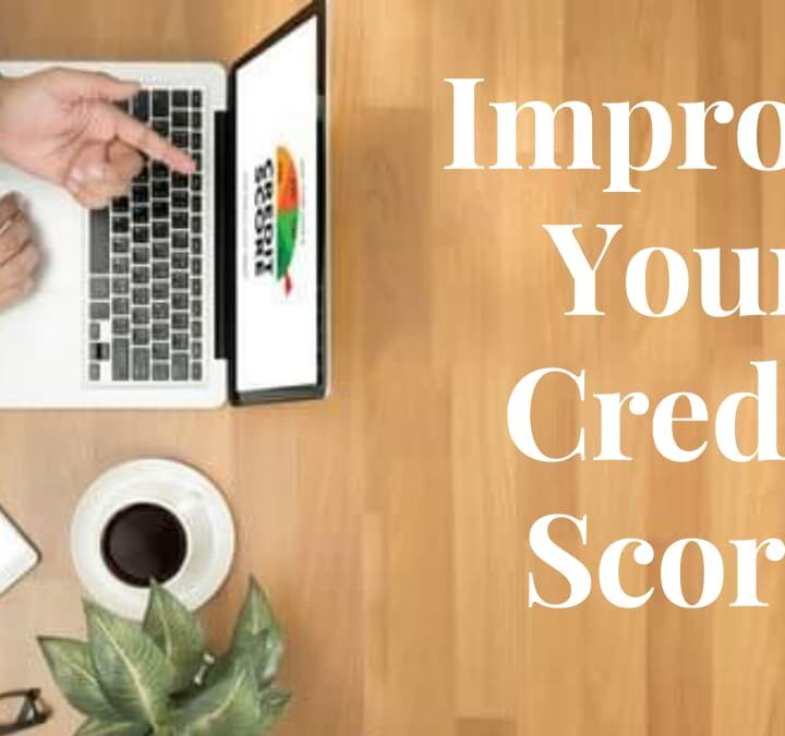 This Is How You Can Improve Your Credit Score